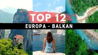 TOP 12 Reiseziele in EUROPA - Highlights des Balkan  Reisetipps