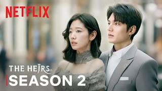 The Heirs Season 2 Trailer  Lee Min-ho Park Shin-hye  Netflix ENG SUB