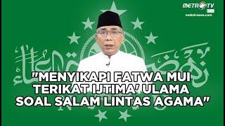 BREAKING NEWS - Halaqoh Ulama Sikapi Fatwa MUI Terkait Ijtima Ulama Soal Salam Lintas Agama