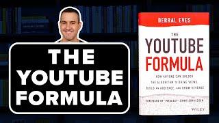 THE YOUTUBE FORMULA by Derral Eves Book Summary & Review