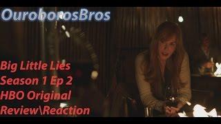 HBO Big Little Lies Season 1 Episode 2 Serious Mothering Review\Reaction\Theory