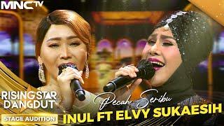 Inul Daratista ft Elvy Sukaesih Mawar Putih X Pecah Seribu  RISING STAR DANGDUT