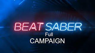 Beat Saber full Campaign