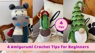 4 Amigurumi Crochet Tips for Beginners from a Beginner