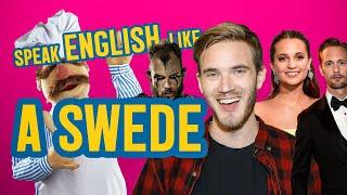 How to do a SWEDISH accent