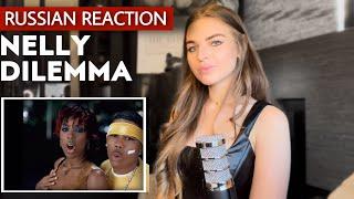 RUSSIAN reacts to Nelly “Dilemma”  FIRST TIME music reaction