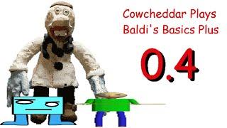 Cowcheddar Plays Baldis Basics Plus 0.4