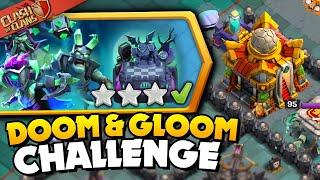 Easily 3 Star Doom and Gloom Challenge Clash of Clans