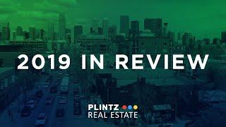 Plintz Real Estate - 2019 in Review