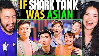 If Shark Tank Was Asian REACTION  Emotional Damage Uncle Roger Steven He Jeenie Weenie Nigel Ng