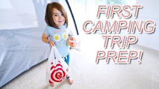 Preparing for our Kids FIRST CAMPING TRIP