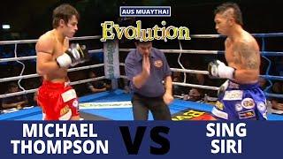 Michael Tomahawk Thompson Vs Sing Siri 2 - Evolution Muay Thai 20