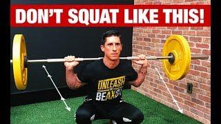 Stop Squatting Like This AWFUL