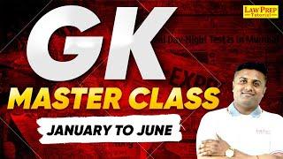 CLAT 2025 GK Master Class Complete January to June  Complete Your CLAT GK Backlog Quickly