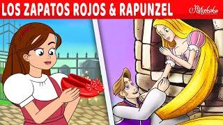 Los Zapatos Rojos + Rapunzel  Cuentos infantiles para dormir en Español