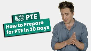 How to Prepare for PTE Academic in 30 Days