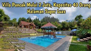 Villa Puncak Kapasitas Besar  Mulai 2 Juta Halaman Super Luas Private Pool  Villa DeYosya