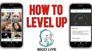 How To Level Up in Bigo Live 2019  Free Level Up In Bigo Live