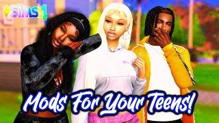 MORE REALISTIC MODS FOR YOUR TEENS  • MOD REVIEW • THE SIMS 4