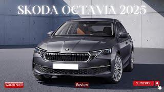 Skoda Octavia 2025 Review  Skoda Octavia Latest Car Review