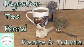 Tea Blend For A Happy Digestive System