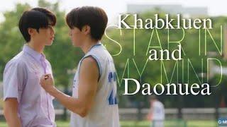 KHABKLUEN & DAONUEA STAR IN MY MIND