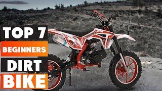 7 Best Dirt Bikes for Beginners Top Starter Picks