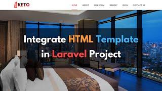 Integrating Html Template in Laravel Project  Hotel Management System Project Tutorial