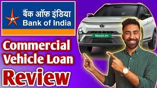 Bank Of India commercial Vehicle Loan Review  Bank Of India Commercial Vehicle Loan Kaise ApplyKare