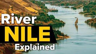 The Nile River Explained in under 3 Minutes