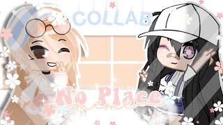 • No Place Meme • Collab With rqinee Gacha Club Meme