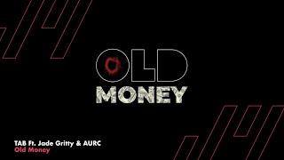 TAB presents Old Money  Jamendo Release