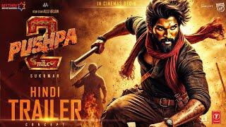 PUSHPA 2  Official Trailer   Allu Arjun Sai Pallavi Rashmika Fahadh Prakash  Sukumar  Concept