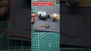 Free Energy Generator Real or Fake ? #youtubeshorts #shortsfeed #shorts