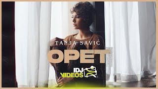 TANJA SAVIC - OPET OFFICIAL VIDEO