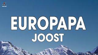 Joost - Europapa Lyrics Eurovision 2024
