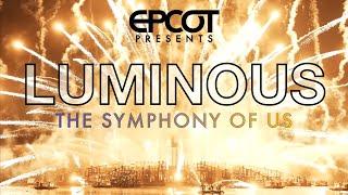 Luminous The Symphony of Us -- Best Multi-Cam View