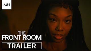 The Front Room  Official Trailer HD  A24