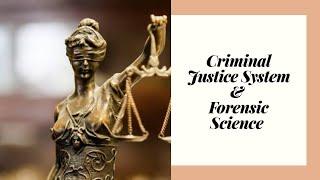 Role of Forensic Science in Criminal Justice System In Indian Perspective