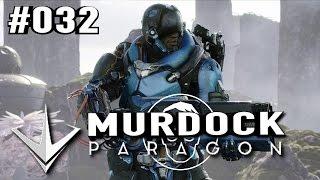 PARAGON gameplay german PC  Murdock #032  Lets Play Paragon deutsch