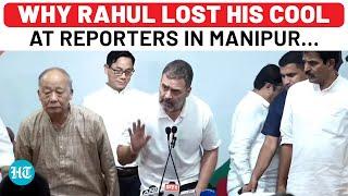 Rahul Gandhi Attacks PM Modi In Manipur Walks Out Of Press Conference Abruptly After…  Watch