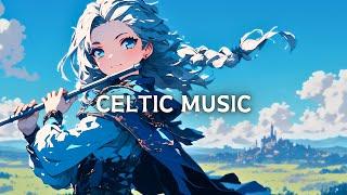 Relaxing Flute - Celtic Music  medieval Music Mix for Work & Study Sleep【作業用BGM】