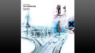 Radiohead ▶ OK·Computer Full Album