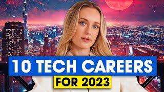 Top 10 Tech Jobs in 2023 & How Much They Pay Best Tech Careers