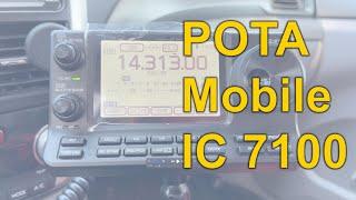 First Look at IC 7100 for POTA