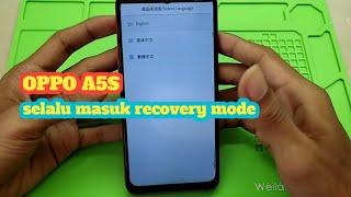 Hp oppo a5s selalu masuk recovery mode