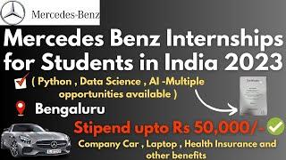 Mercedes Benz International Internship 2023 for Indian Students  Stipend Car  Laptop & Insurance