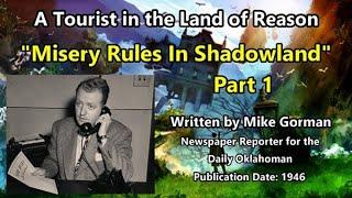 Misery Rules in Shadowland Part 1 1946Narrated