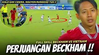 Nguyen Emosi Gak Kuat Kejar Beckham  Full Skills Beckham Putra vs Vietnam Final AFF U-23