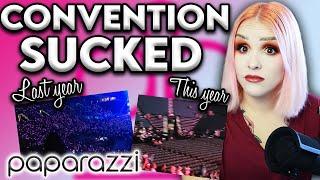 PAPARAZZIS CONVENTION SUCKED